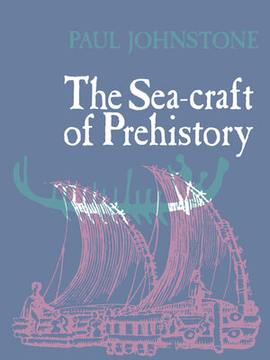 cover image of The Sea-Craft of Prehistory